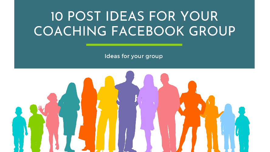 10 Social Media Post ideas for your Coaching Facebook Group We often get so lost in our work with working hours flying by and before we know it, it’s the end of the day and we’ve not even thought about what to post in our group yet, never mind actually constructing and posting!For that reason, I’m here to give you a helping hand!